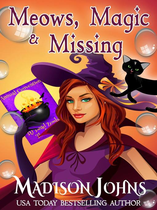 Title details for Meows, Magic & Missing by Madison Johns - Available
